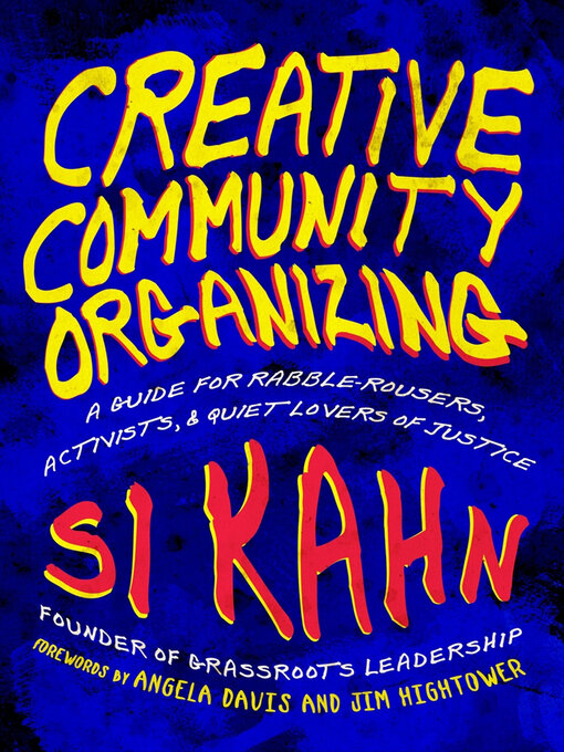 Title details for Creative Community Organizing by Si Kahn - Wait list
